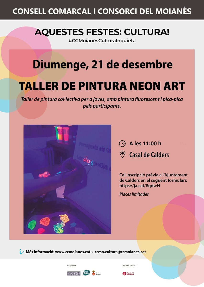 comarcamoianes's tweet image. Aquest diumenge🗓️21 desembre a les🕚11 h, vine a fer el taller:

🎨 Pintura amb Neon Art a #Calders - taller de pintura col·lectiva per a joves, amb pintura fluorescent i pica-pica pels participants

🟢Cal inscripció: ja.cat/RqdwN
#FestivalCCMoianèsCulturaInquieta