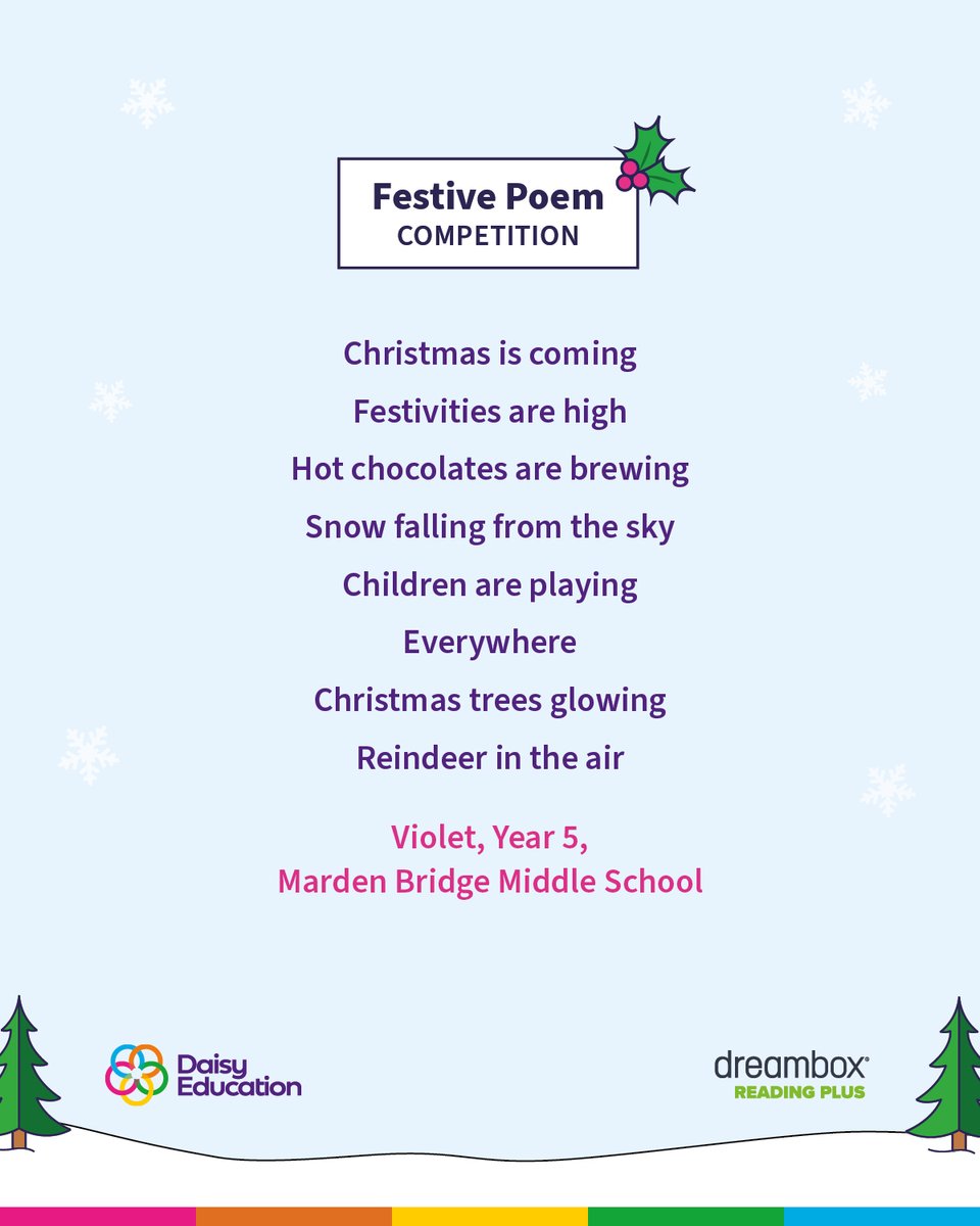 DaisyEduUK's tweet image. Our first shortlisted poem for our #WinReadingPlus #FestivePoem Competition comes from Violet, a Year 5 pupil from Marden Bridge Middle School in Whitley Bay @MardenBridge

‼️ A like, share or comment are worth one vote each. 
Votes across all platforms will be counted to…
