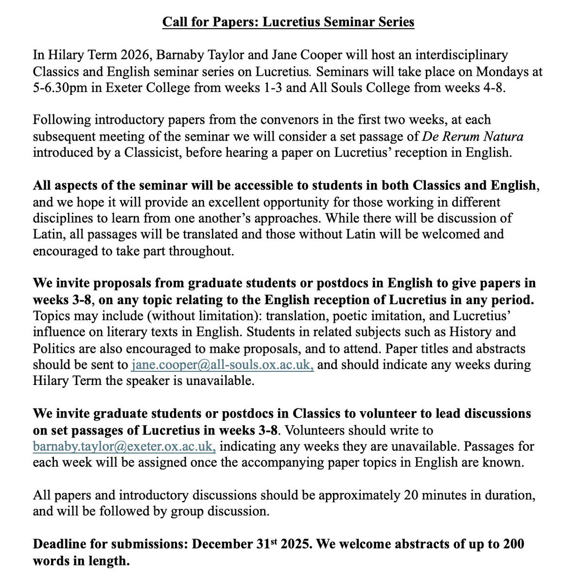 Attention all graduate students and researchers interested in Lucretius! I'm hosting a seminar series next Term with Barney Taylor <a href="/miserabiliter/">Barnaby Taylor</a>. Here is the call for papers, which will be given in weeks 3-8. Early in term, we will hear from a special guest-poet.