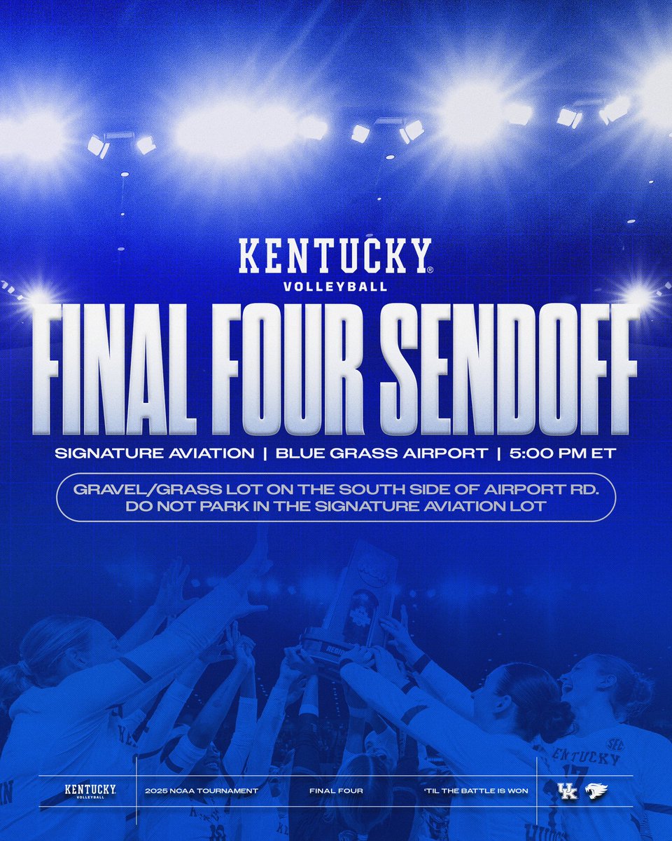 UKAthletics's tweet image. #BBN - let's send @KentuckyVB off to the @NCAAVolleyball Final Four in style! 

5 p.m. ET at Signature Aviation! 

Please park in the grass lot on the south side of Airport Road.

#WeAreUK x #GoBigBlue