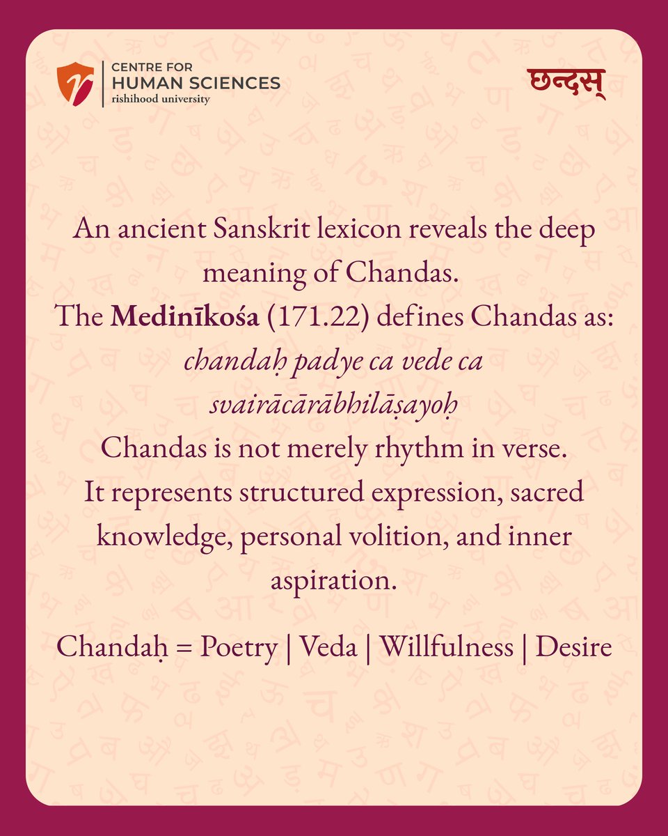 rishihoodCHS's tweet image. Did you know 𝐂𝐡𝐚𝐧𝐝𝐚𝐬 doesn’t just mean “meter”?⁣

An interesting project on #sanskrit #chandas is underway at CHS, and we will share info on them weekly!

Chandas are the rhythmic intelligence that holds poetry, Veda, and even human aspiration.⁣⁣ 
Read below&amp;gt;