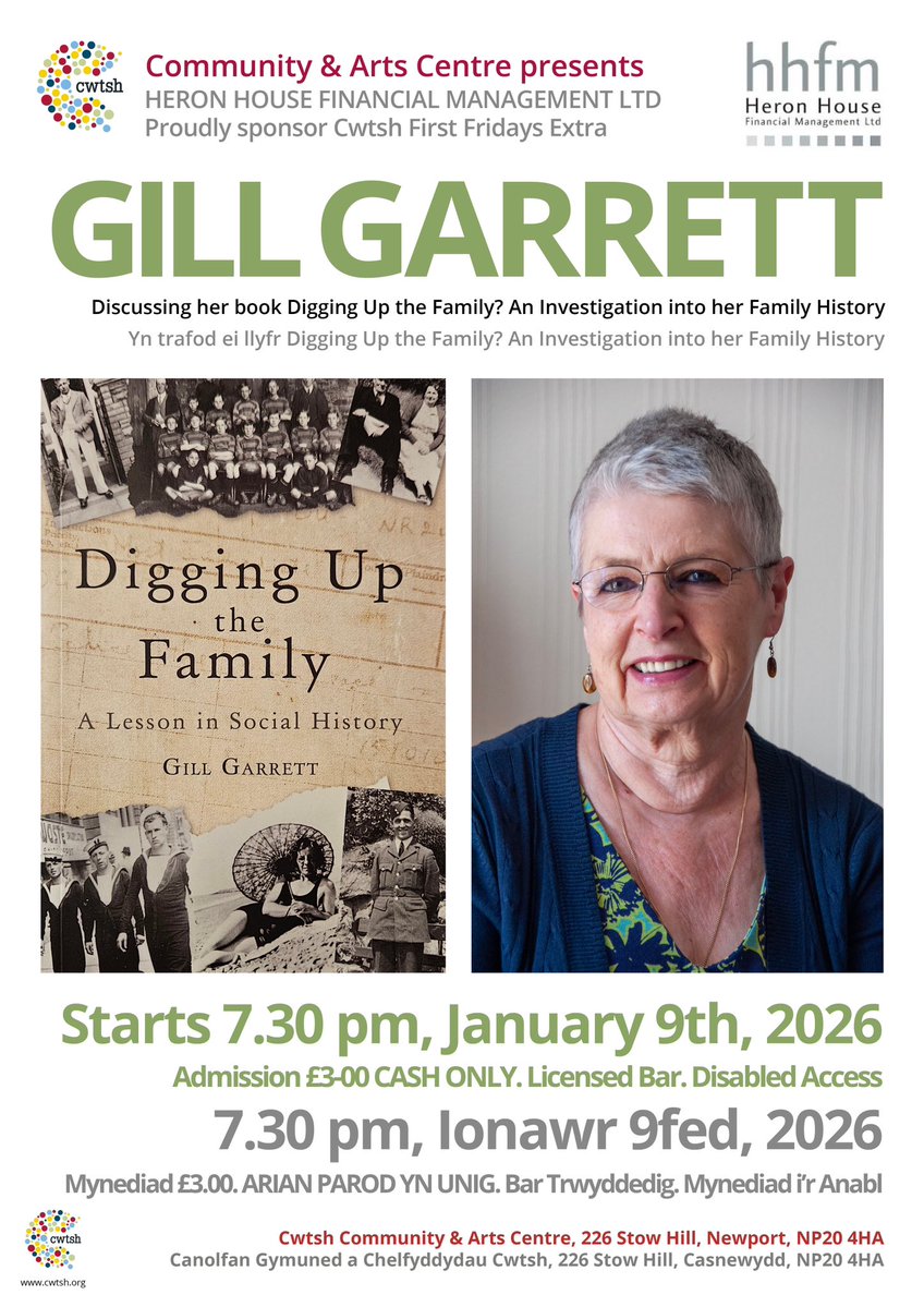 RoderickAlan2's tweet image. CWTSH FIRST FRIDAYS: Heron House Financial Management proudly sponsors GILL GARRETT discussing her book Digging Up the Family? An Investigation into her Family History.