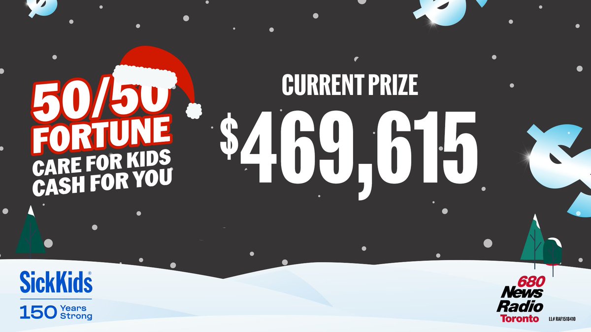 CityNewsTO's tweet photo. 2 DAYS UNTIL THE BIG DRAW on THURSDAY MORNING! Our take-home prize is at $469K and continues to climb! 🤑 Get your tickets for the 50/50 Fortune @sickkids 🎟️🎄 HERE: https://t.co/9hCy3lBdrF #CareForKids #CashForYou 18+. Ontario Only. Play Responsibly https://t.co/xvCgEh65aT