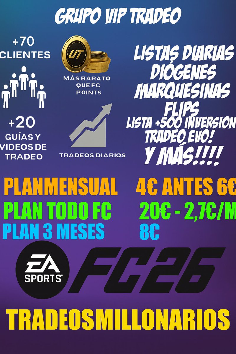 mlplus7yt's tweet image. GRUPO VIP DE TRADEOS MONEDAS FACILES!!!! 

-30 PLAZAS DISPONIBLES
-NUEVOS PRECIOS DE NAVIDAD
-TRADEOS EXLCUSIVOS PLAN DE NAVIDAD Y PLAN TOTY
-TRADEOS LISTAS,FLIPS y MAS

#FC26