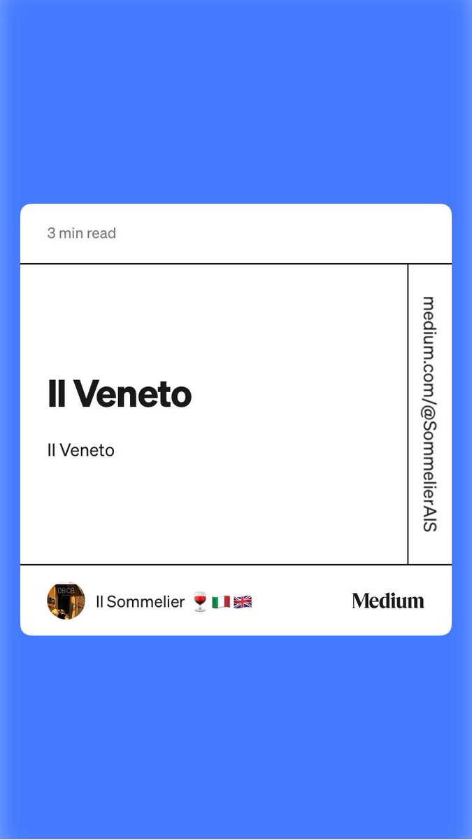 “Il Veneto”🍷🇮🇹🇬🇧 medium.com/@SommelierAIS/…