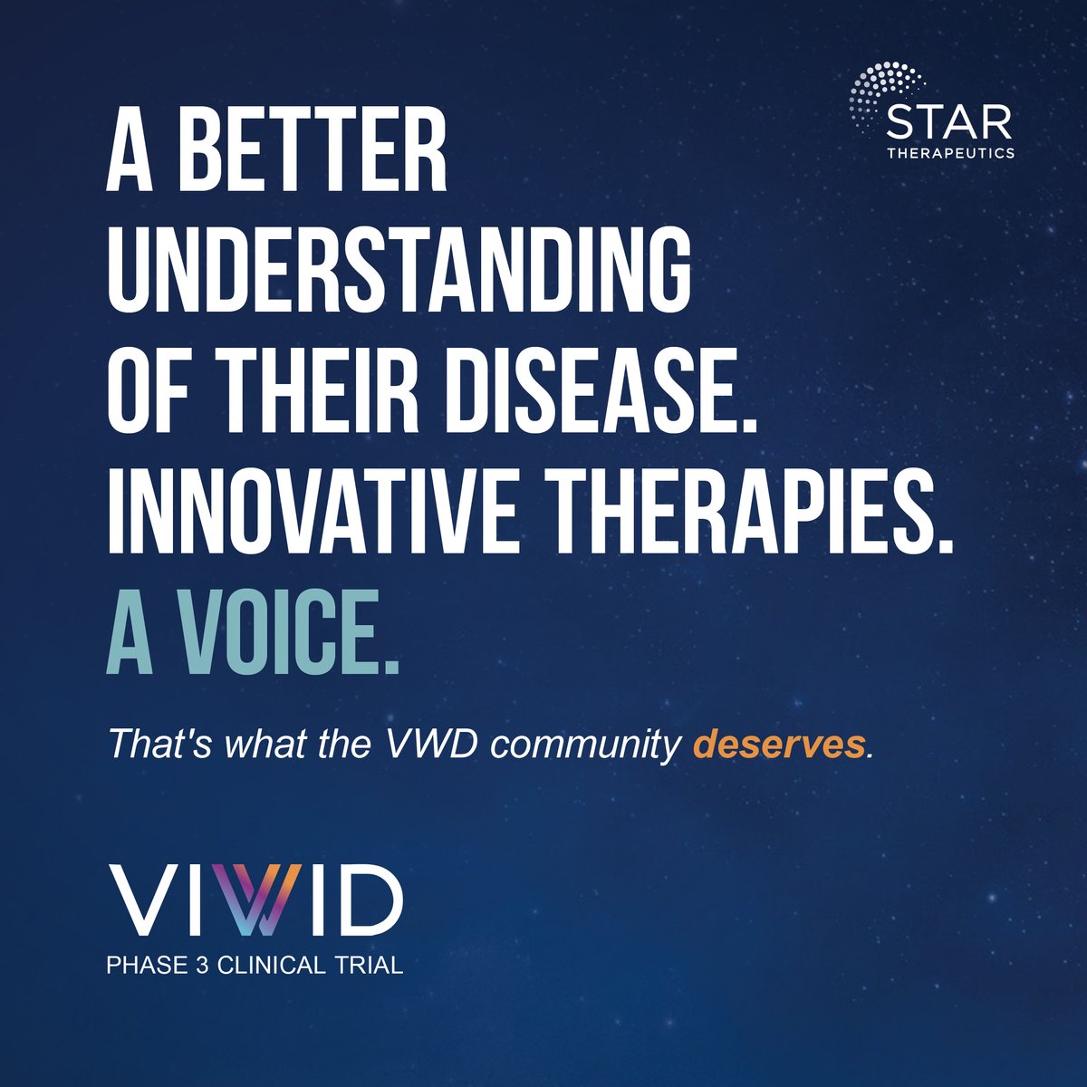 STAR_Biotech's tweet image. If you or someone you know has been diagnosed with #VonWillebrandDisease, we want to connect with you. Our VIVID (VGA039 Investigation in Von Willebrand Disease) Phase 3 clinical trial is now enrolling patients with any type of VWD aged 12-75. Learn more: star-therapeutics.com/vega-program/