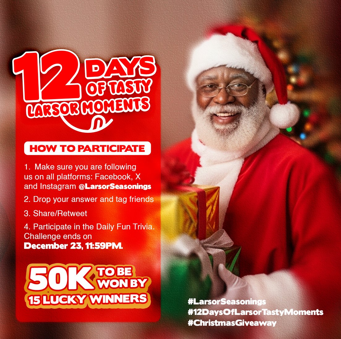 Day 11 of #12DaysOfLarsorTastyMoments
Dear Detectives, this one is for you.
3 truths, 1 lie challenge. Can you detect the lie?
Drop the correct answer and follow the steps to qualify for N50,000.

One more day to go? Are you ready?

#LarsorSeasonings #12DaysOfLarsorTastyMoments