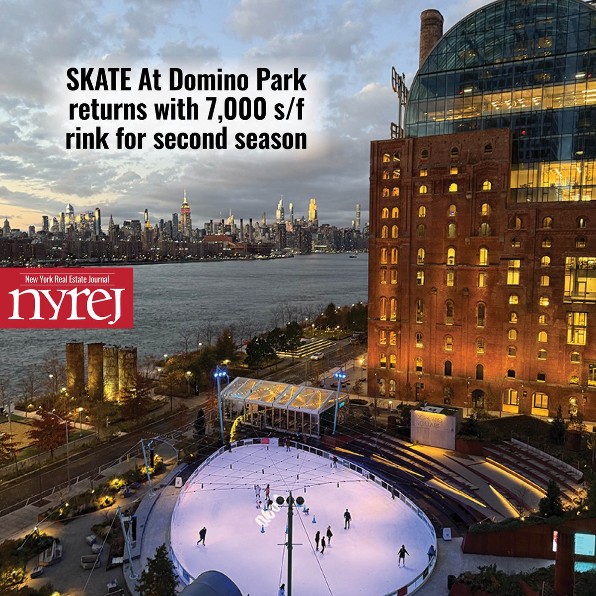 SKATE At Domino Park returns with 7,000 s/f rink for second season - Read More here: hubs.la/Q03Yk8Vv0 #NEREJ #commercialrealestate <a href="/TwoTreesNY/">Two Trees Management</a>
