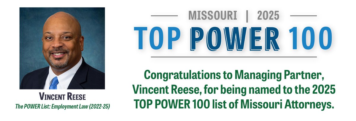 For the fourth consecutive year, our Managing Partner Vince Reese has been named a Top 100 POWER Attorney in Missouri for 2025 by Missouri Lawyers Media. This honor recognizes the most influential attorneys across the state.

#MissouriLawyersMedia #LaborAndEmploymentLaw