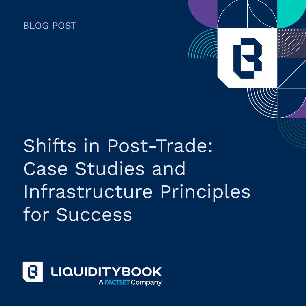 LiquidityBook's tweet photo. Post-trade workflows are being reshaped faster than ever, and firms are under pressure to build infrastructure that can absorb more complexity, more volume, and more variation across markets. @FactSet breaks down the forces driving this shift: https://t.co/VzciAMtcRw https://t.co/zEZjMyqWm4