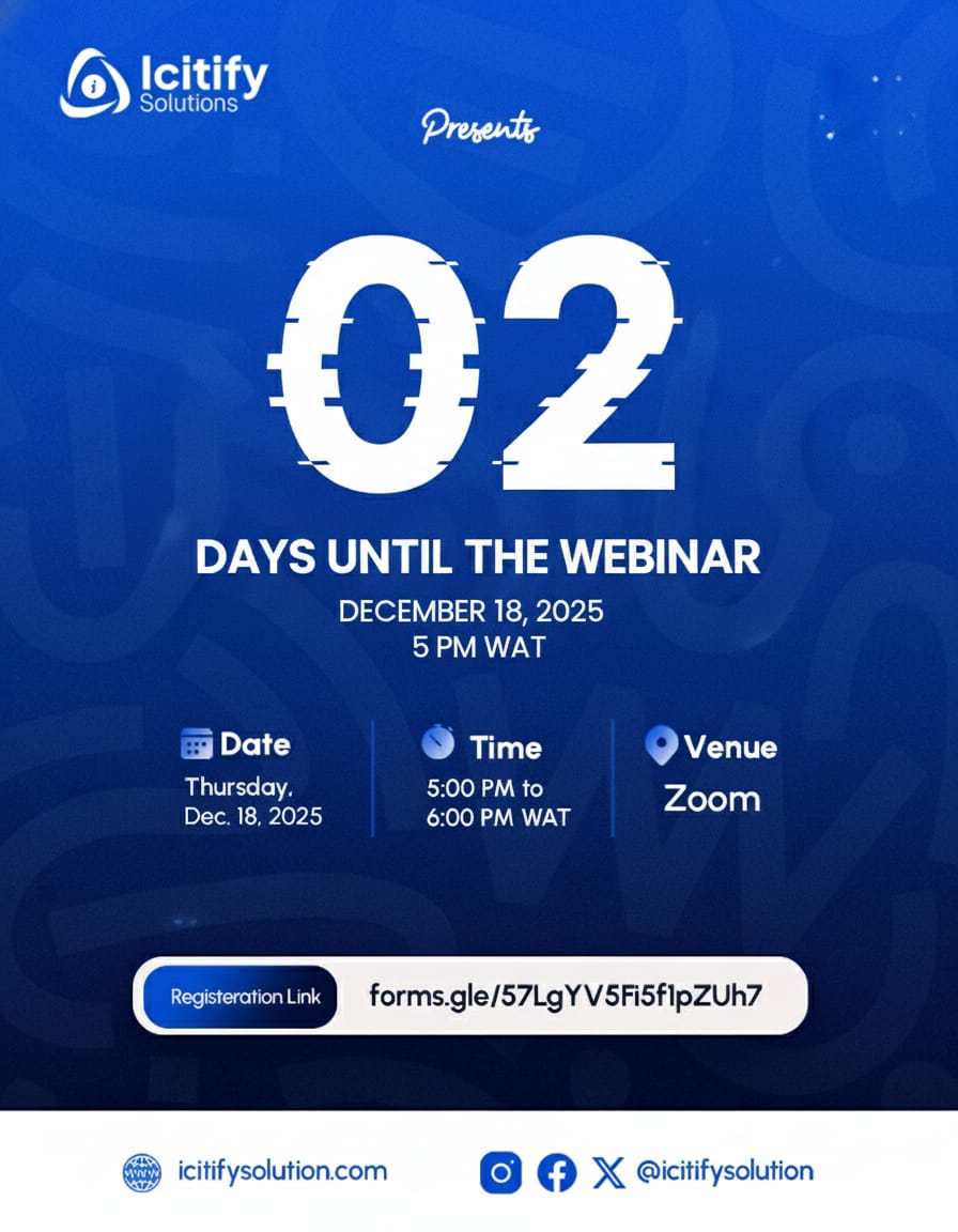icitifysolution's tweet photo. Just 2 Days to Go! 🚀*  
Join us this *Thursday, Dec 18th* at *5PM WAT* for an impactful webinar hosted by *Icitify Solutions*.  
Topic: Maximize efficiency with smart digital tools!  
📍 *Venue:* Zoom  
🕔 *Time:* 5:00PM – 6:00PM  
🔗 Register now: *https://t.co/2cUscxdHD8 https://t.co/uUwdQ9UYOv