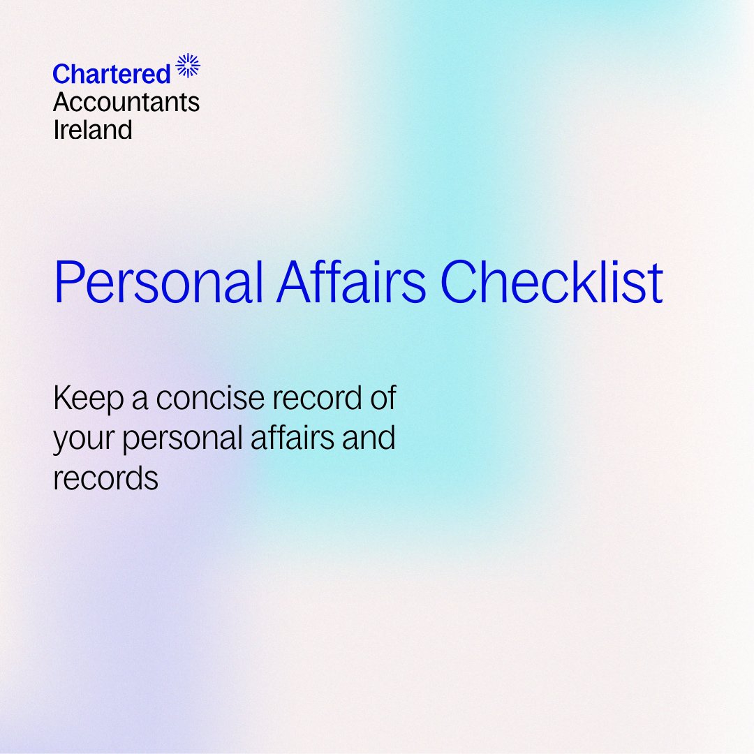 CharteredAccIrl's tweet photo. ✨The Personal Affairs Checklist from Chartered Accountants Ireland has just been updated. This helps you keep track of your key records, assets, and important documents – all in one concise place.

✅ Download the updated checklist here: https://t.co/knvYzMz7Jn

#StayPrepared https://t.co/fbHFF5U6k1