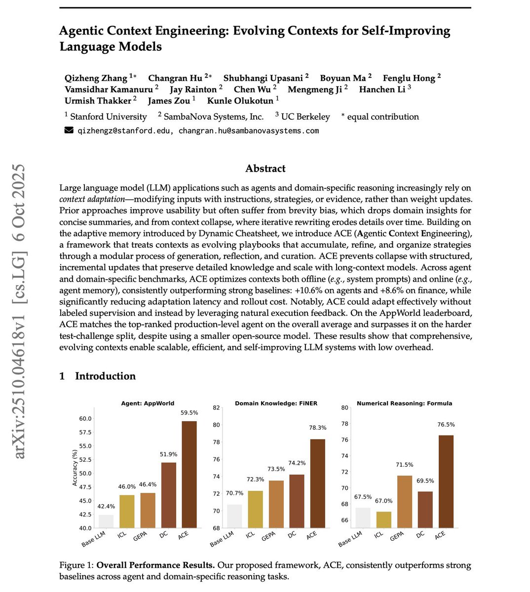 mdancho84's tweet image. Stanford just made fine-tuning irrelevant with a single paper.

It’s called Agentic Context Engineering (ACE) and it proves you can make models smarter without touching a single weight.

Key takeaways (and get the 23 page PDF):