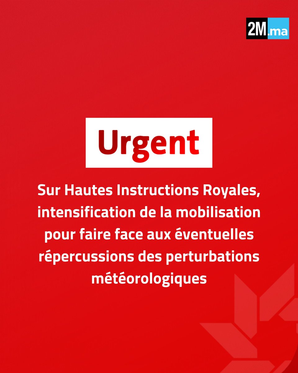 2MInteractive's tweet image. 🔴 Conformément aux Hautes Instructions de SM le Roi Mohammed VI, le ministère de l’Intérieur, en coordination avec les différents départements gouvernementaux et institutions concernées, a procédé à un renforcement des mesures de vigilance et de mobilisation afin de parer aux…