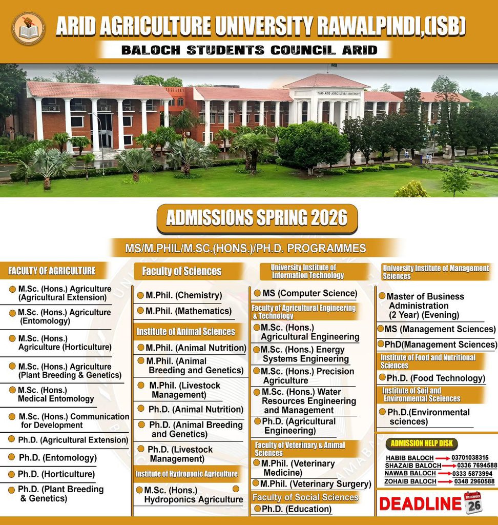PMAS Arid Agriculture University Rawalpindi, announces its spring 2026 
MS/M.PHIL/M.SC.(HONS)/PH.D. Programmes.

DEADLINE
26 December
