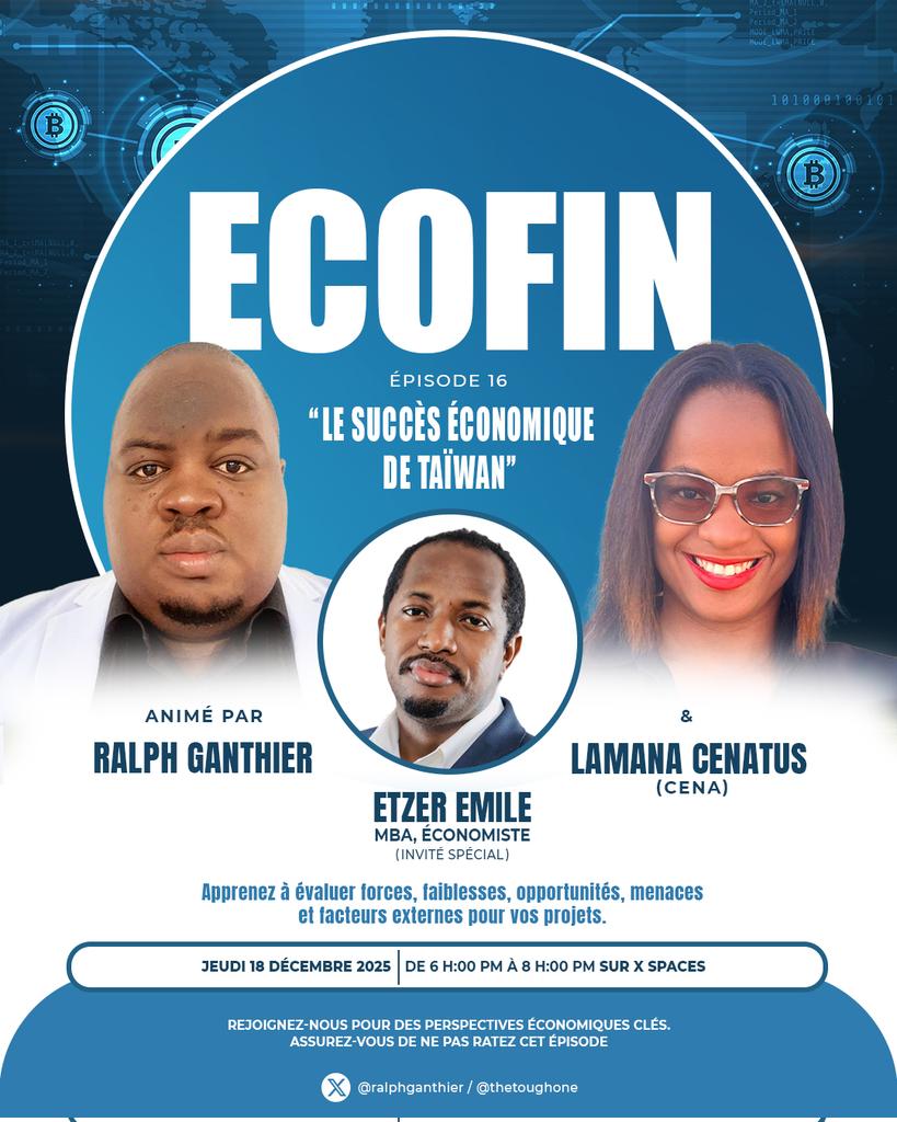 Pour notre 16ème sortie et la dernière en 2025, ce jeudi 18 décembre, <a href="/thethoughone/">ElCe Thethoughone VwaRezoYo</a> et moi avons le plaisir de recevoir un grand ami d'EcoFin, et un invité de marque, l'économiste Etzer Émile <a href="/etzeremile/">Etzer Emile</a> pour débattre autour du "succès économique taïwanais." Soyez des nôtres.