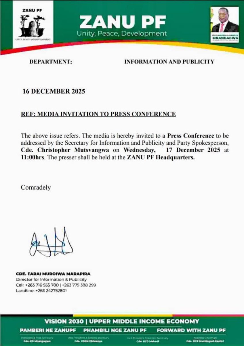 zanupf_patriots's tweet image. Notice‼️

 Press Conference to be addressed by the Secretary for Information and Publicity and Party Spokesperson, Cde. Christopher Mutsvangwa on Wednesday 17th December 2025 at 11:00hrs. The Press Conference shall be held at the @ZANUPF_Official, Headquarters.