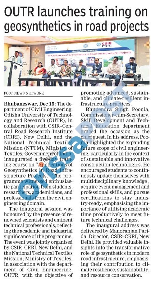 CSIRCRRI's tweet photo. Inaugural Event
#SkillDevelopment
On
"The Applications of #GeoSynthetics in #Road #Infrastructure Projects" By
@CSIRCRRI
funded by
#NTTM Min.of Textiles, GoI
Attended by Students of
Odisha University of Technology & Research (OUTR), Bhubaneswar(15.12.2025) https://t.co/2ACPtrQWRG