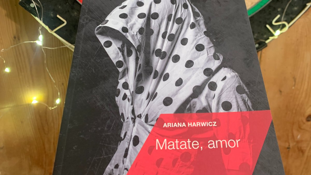latundrarevista's tweet photo. NEW ARRIVAL📌 𝑴𝒂𝒕𝒂𝒕𝒆, 𝒂𝒎𝒐𝒓
Ariana Harwicz @ArianaHar
IN SPANISH https://t.co/f124fSjqmc #BooksAsGifts #indiebookshop #arginuk #spanishinuk #libros https://t.co/rsTgXQo00P