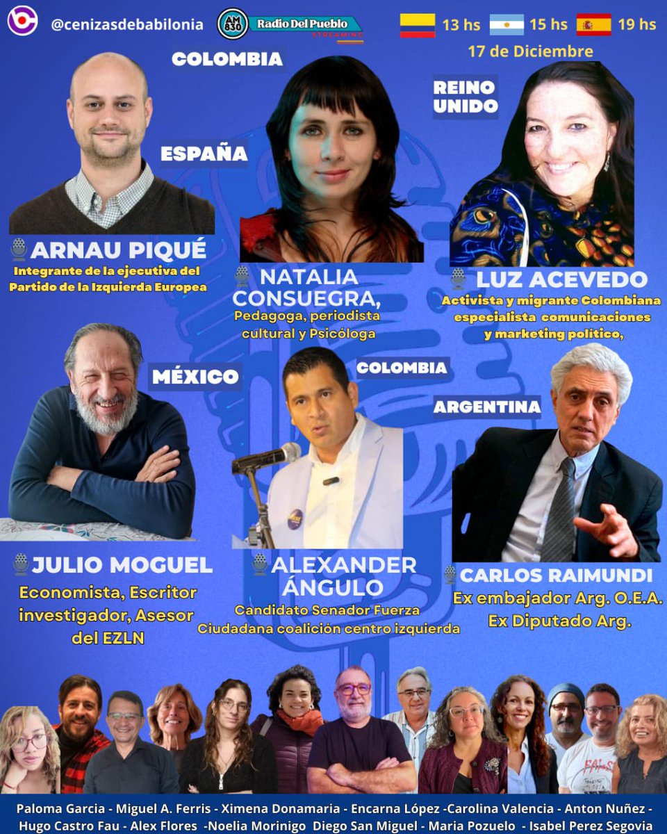 Estaremos en transmisión internacional 🌎desde #Argentina 🇦🇷
📔No vemos este Miércoles 17 de Diciembre de 2025 ✍🏾
Cenizas de Babilonia Diáspora Progresista🌏
Hablaremos de nuestra candidatura al senado #7 <a href="/fzciudadana/">FUERZA CIUDADANA</a> <a href="/ComunesCoL/">Partido COMUNES 🌹</a>  <a href="/petrogustavo/">Gustavo Petro</a> 

🕑 12H  #México #Honduras