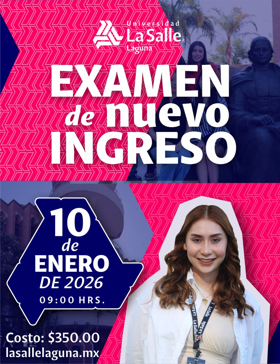📅 ¡Aparta la fecha! Este próximo sábado 10 de enero se llevará a cabo nuestro próximo Examen de Nuevo Ingreso para el Semestre Otoño 2026 💯

👉 Regístrate aquí: go.lasallelaguna.mx/Examen2026