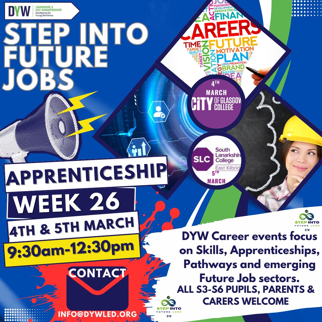 DYWLED's tweet image. 📣Calling our @DYWLED network!
Join us for Step into Future Jobs &amp;amp; #ScotAppWeek26:

📍 City of Glasgow College – 4 Mar
📍 South Lanarkshire College – 5 Mar

Help inspire S4–6 pupils with STEM, Apprenticeships, Green Jobs, &amp;amp; Future Careers!

👉 Get involved: info@dywled.org 
#DYW