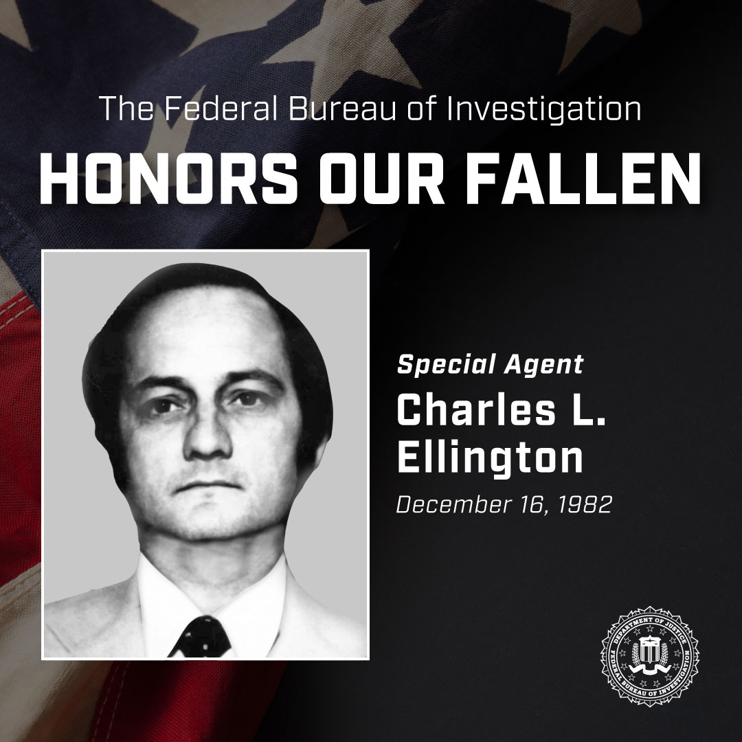 FBI's tweet image. The FBI remembers Special Agent Charles L. Ellington, who died on December 16, 1982, in an airplane accident near Montgomery, Ohio, alongside three other agents. Read more: fbi.gov/history/wall-o…