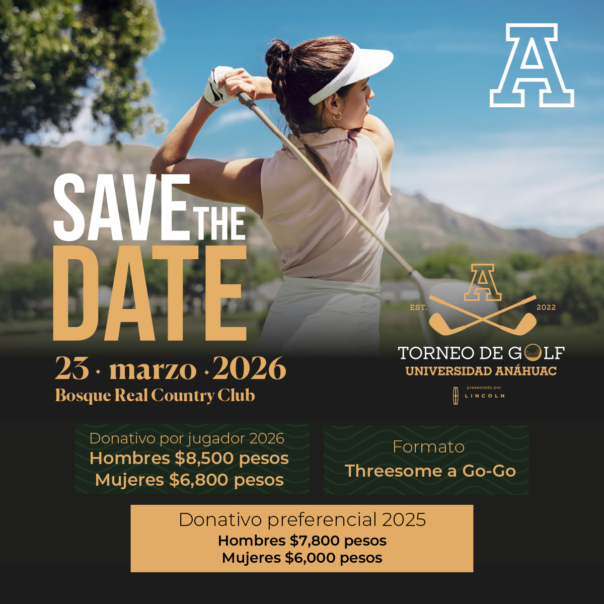 #SomosAnáhuac ⛳ ¡SAVE THE DATE! El Torneo de Golf Universidad Anáhuac vuelve en su quinta edición este 23 de marzo de 2026 en Bosque Real Country Club. Prepárate para un gran día de swing y experiencia Anáhuac, con beneficios increíbles por registro anticipado.

👉🏼Aparta tu