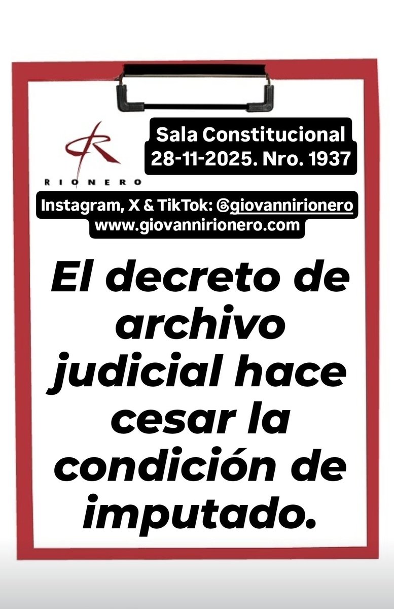 GiovanniRionero's tweet photo. #ArchivoJudicial Reciente sentencia en la cual se reitera que el decreto de archivo judicial hace cesar la condición de imputado. https://t.co/U31KUdGw4a