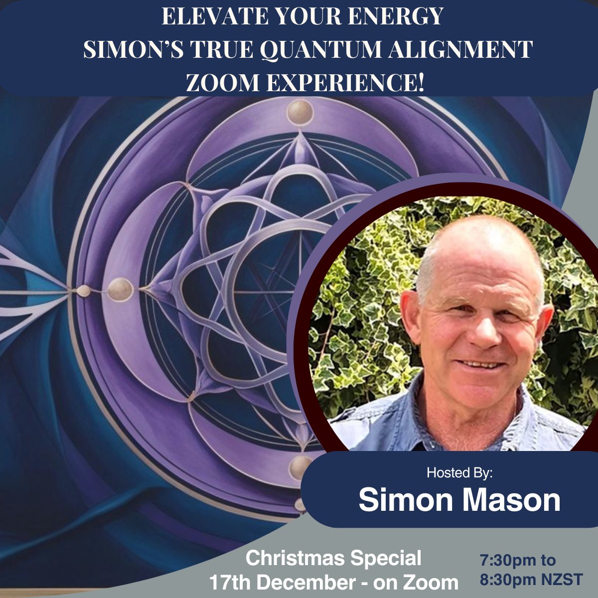 TrueQuantumNZ's tweet photo. 🎄 Elevate Your Energy – December Session 🎄
Wednesday 17th December | 7:30pm | Zoom
dm us for your invite 

#TQA #TrueQuantumAlignment #ChristmasSpecial #FREE #SimonMason https://t.co/DUCeL07b2o