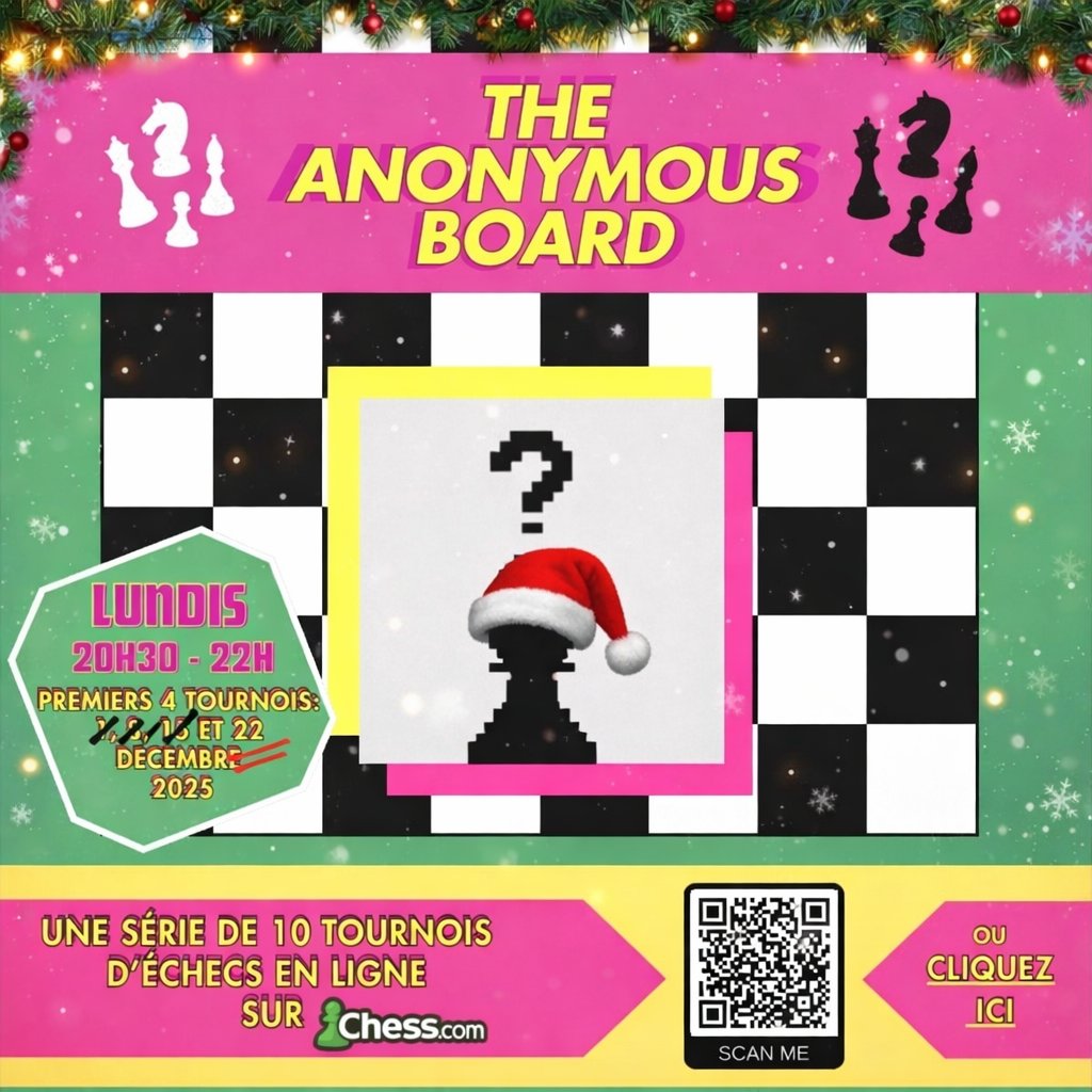 _AnonymousBoard's tweet photo. A Christmas team tournament? ✨

Monday, December 22: junior &amp; senior, parent &amp; child, girl &amp; boy, 2 countries, >2000 Elo &amp; <800 Elo, woman &amp; man, or any other combination...   🎅

Choose your duo, but with someone different 
#Chessforeveryone @chesscom_fr https://t.co/MErrgR4kGy