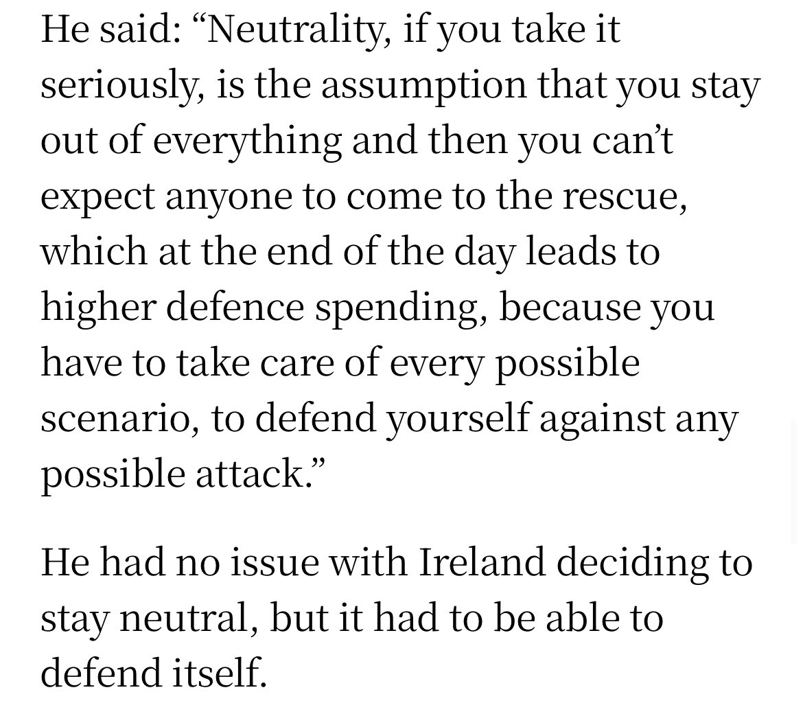 Ireland’s policy on defence is hypocritical, and to think Ireland will not be attacked because it is neutral “is of course stupid”