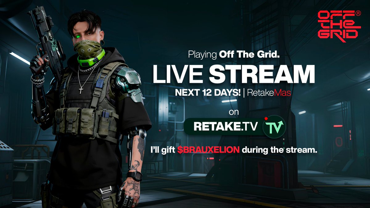 Brauxelion_'s tweet photo. For the next 12 days I'll be streaming on @retakedottv  | Playing Off The Grid. @playoffthegrid 

If you want to join me, you can download the game for free on Epic Games. @EpicGames 

I'll gift $brauxelion during the streaming. 💵 https://t.co/srUzYy0YVV