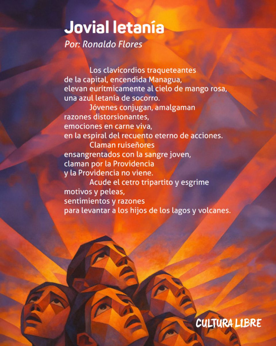 Los clavicordios traqueteantes
de la capital, encendida Managua,
elevan eurítmicamente al cielo de mango rosa,
una azul letanía de socorro.
.
.
📲Leé este y otros poemas en nuestra web rculturalibre.com #Nicaragua
