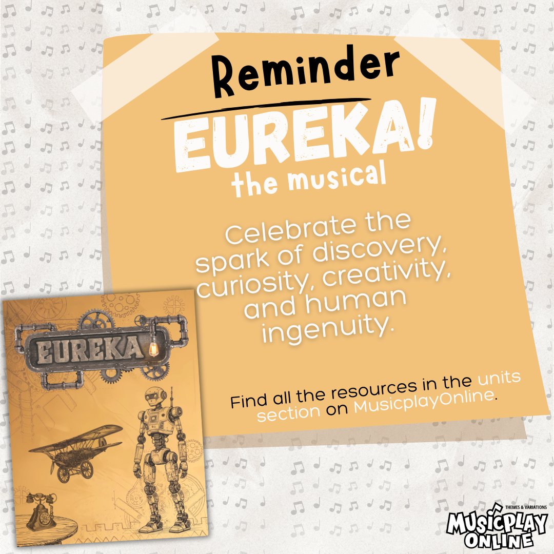Friendly reminder! 💡

Our new musical EUREKA is ready for your classroom. Full of discovery, creativity, and human ingenuity. Find everything you need in the Units section on MusicplayOnline! 🎶✨

#musicplay #musiced #musicplayonline