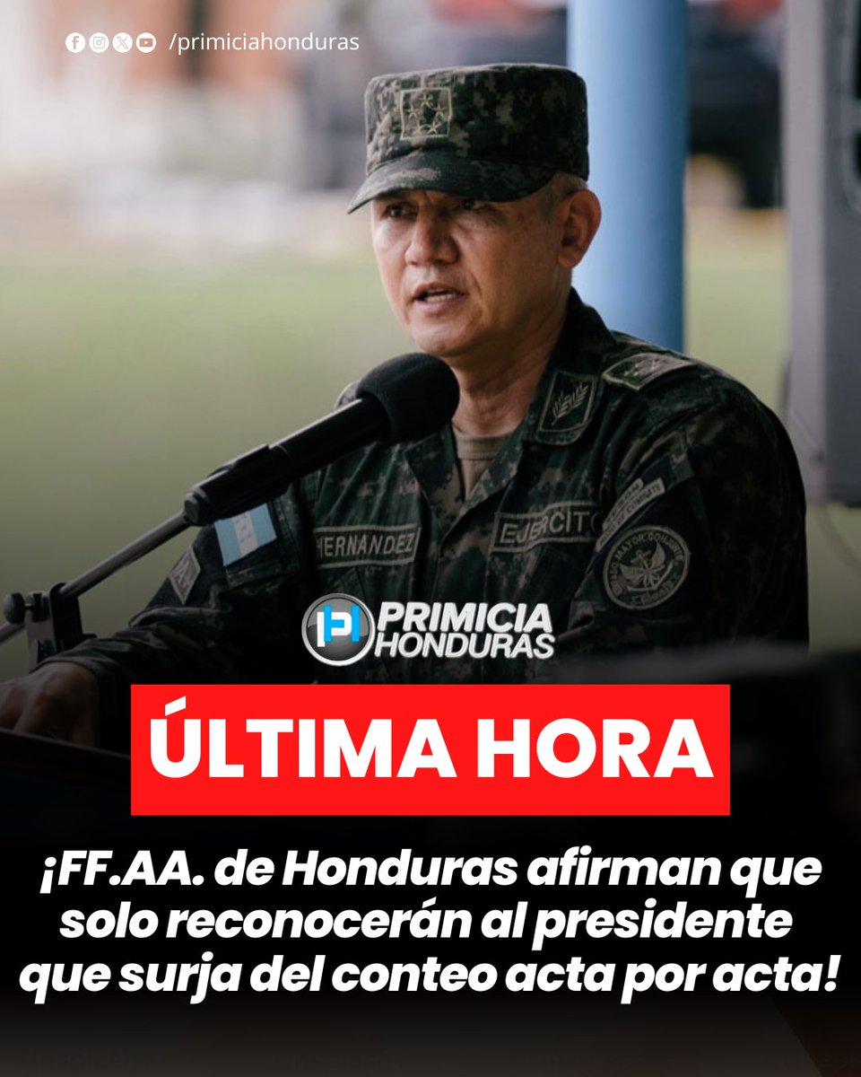 #ULTIMAHORA 🇭🇳 | FF.AA. asegura que solo reconocerán al presidente que surja de un conteo acta por acta, en apego a la Constitución.
“Aquí no habrá ningún golpe” y “llueve, truene o relampaguee, garantizaremos la alternabilidad”, afirmó el general Hernández. #PrimiciaHN