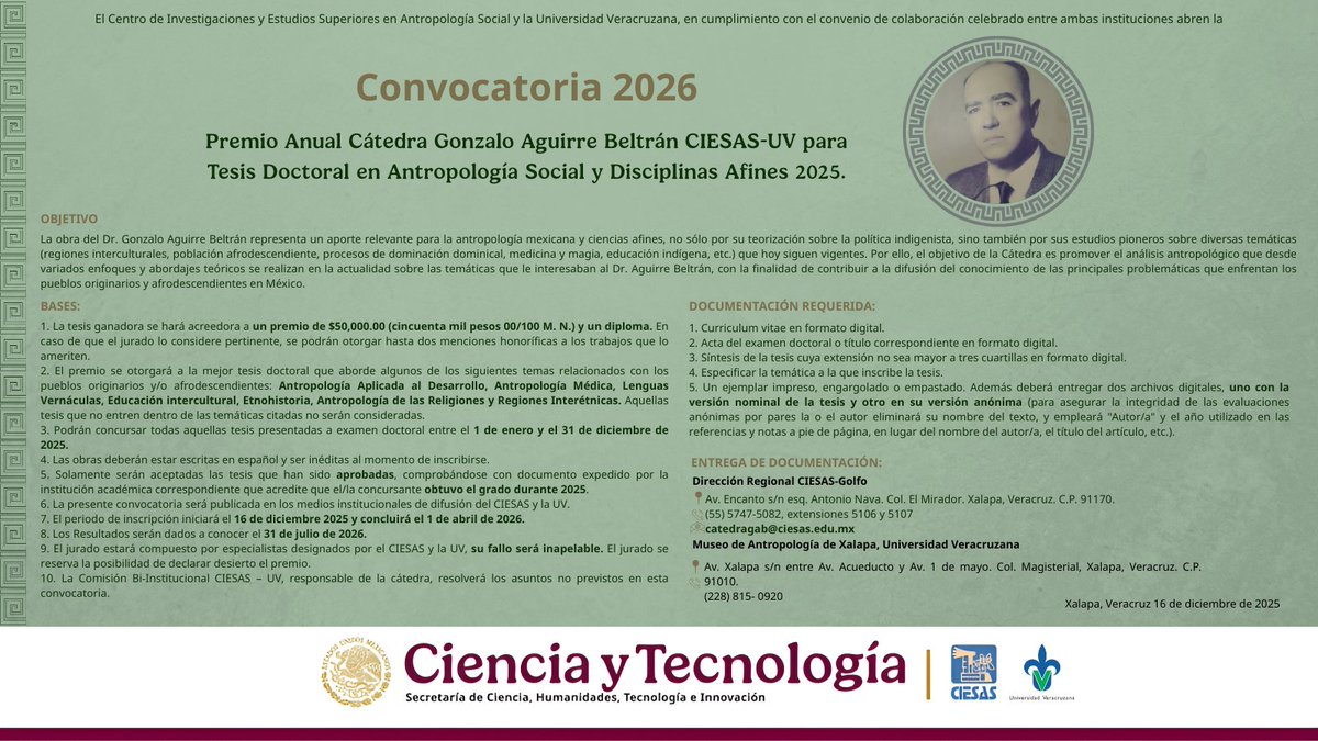El CIESAS y la UV abren la Convocatoria del Premio Anual de la Cátedra Gonzalo Aguirre Beltrán 2026 
📅 Vigencia de la convocatoria
Inicio: 16 de diciembre 2025
Cierre: 1 de abril de 2026

 📚 ¡Aprovechen la oportunidad!

#ciesas #cátedragonzaloaguirrebeltrán