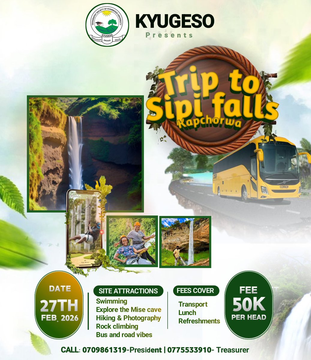 KYUGESO's tweet photo. It's a pleasure to inform you friends that we as the Kyambogo Geography Society, we have organised a trip to Sipi falls in Kapchorwa which will take place on 27th February 2026 and every person is to pay 50k.
Book your sit as earlier as possible by contacting us on those contacts https://t.co/nxA2eVVeEc
