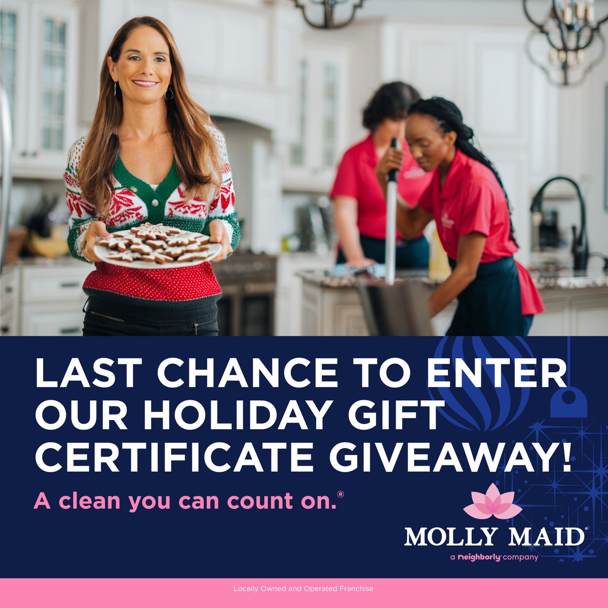 LAST CALL! Enter for a chance to win a $500 gift certificate from Molly Maid® this holiday season! 5 winners will be chosen so get your entries in now.

Enter here: neighborly-brands.app.do/holiday-clean-…

Purchase gift certificates here: mollymaid.com/gift-certifica…