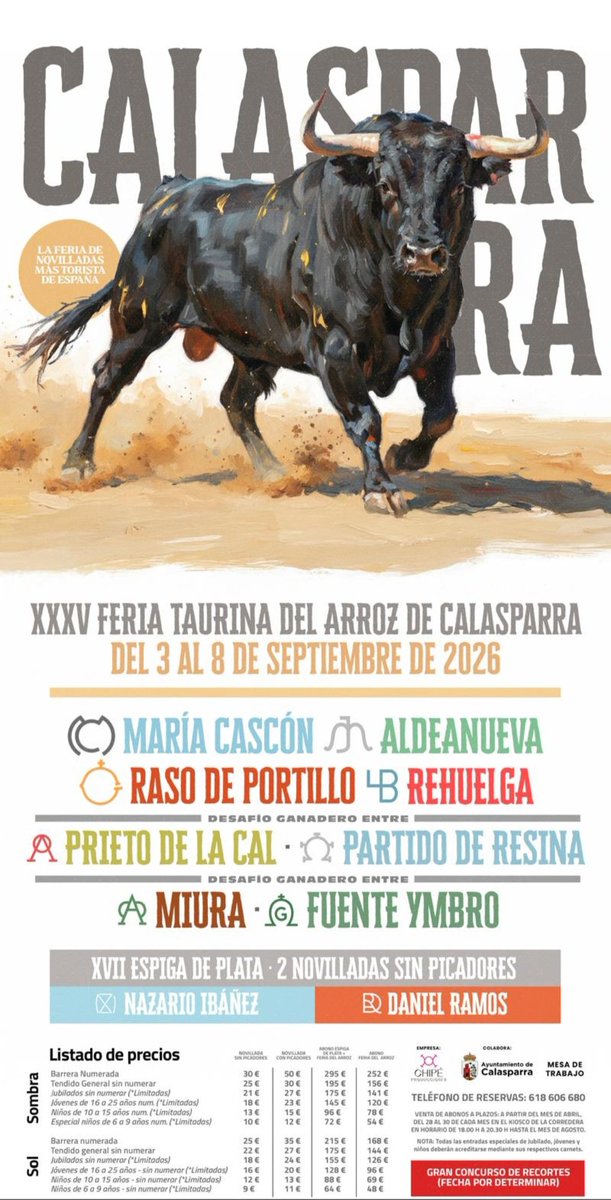 frantrapiotoros's tweet image. Ganaderías Feria Taurina del Arroz de #Calasparra 2026, del 3 al 8 de Septiembre:
María Cascon
Aldeanueva
Raso de Portillo
Rehuelga
(Desafío) Prieto de la Cal - Partido de Resina
(Desafío) Miura - Fuente Ymbro
Para las novilladas sin picadores: Nazario Ibáñez y Daniel Ramos