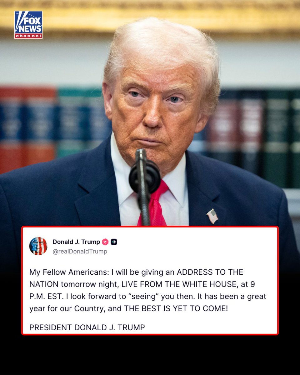 FoxNews's tweet image. OVAL OFFICE MESSAGE: President Trump will address the nation Wednesday night at 9 p.m. ET in a live White House speech. The announcement comes as the administration touts its economic agenda and pushes plans for tariff-funded payments to Americans.