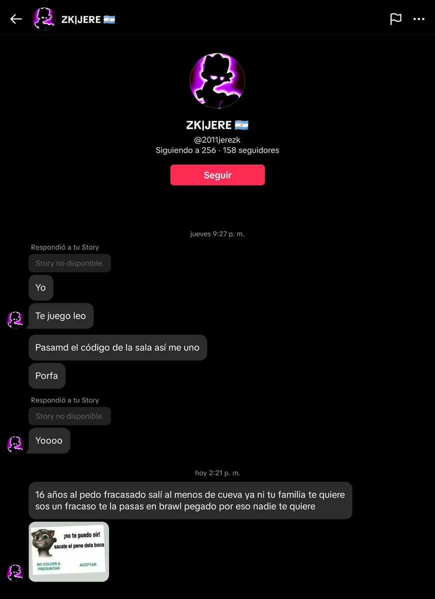 Realmente se enojaba por no responderle XD