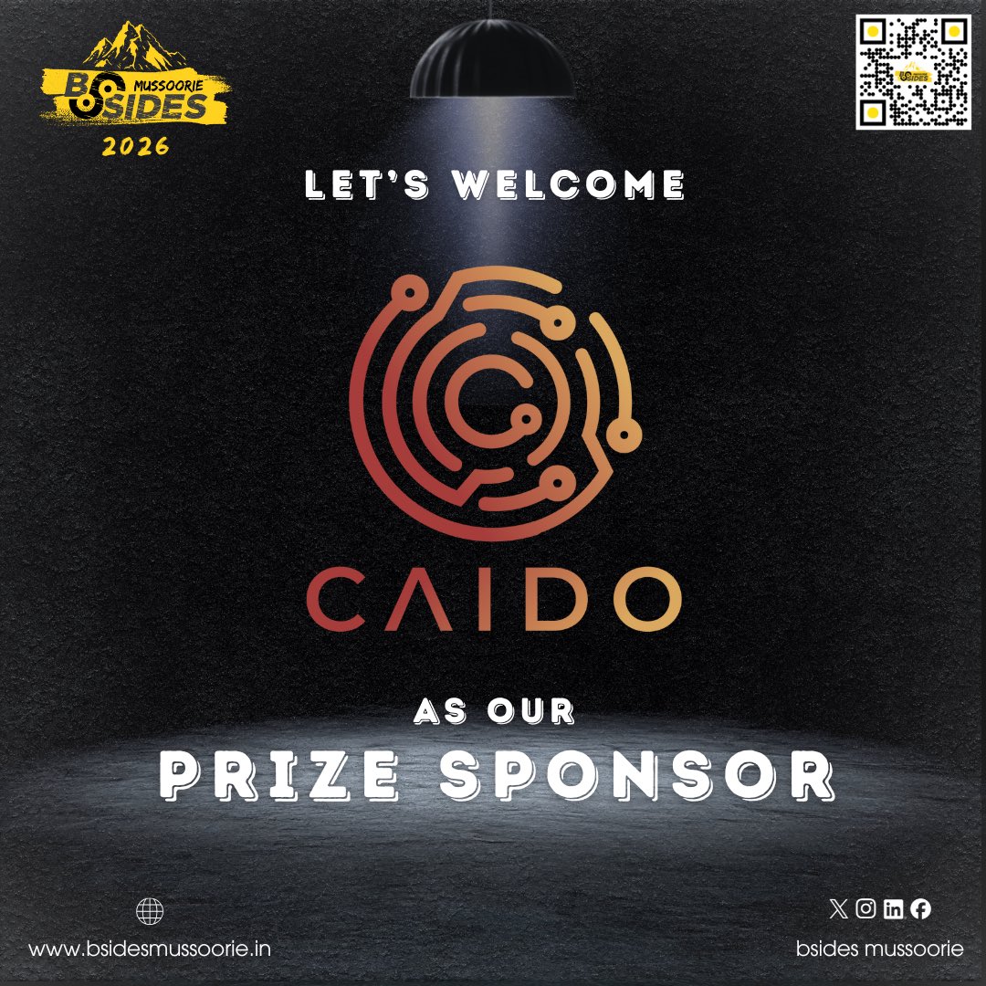BsidesMussoorie's tweet image. We are excited to welcome @CaidoIO as the Prize #Sponsor for Security BSides Mussoorie 2026 🎉

@CaidoIO is empowering security researchers with a modern, powerful web security #toolkit, and we are thrilled to have their support for our CTFs and challenges at BSides Mussoorie