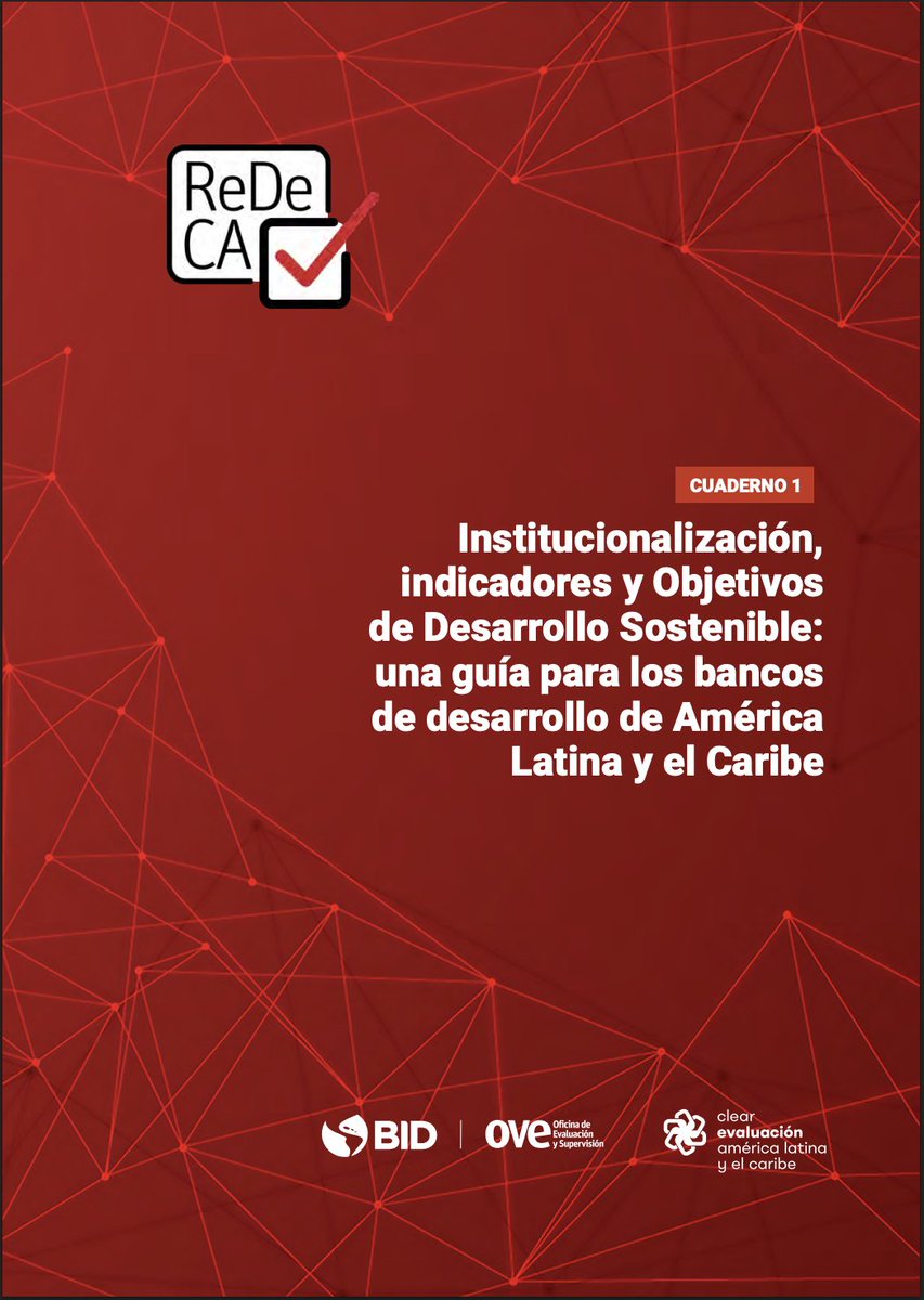 Clear_Lac's tweet photo. Los bancos de desarrollo son actores clave en el impulso del desarrollo social y económico en América Latina y el Caribe. Para contribuir a esta tarea, resulta fundamental fortalecer la institucionalización del monitoreo y la evaluación (M&E) dentro de estas instituciones.
 
La Red de Desarrollo de Capacidades de Evaluación (ReDeCA) se ha consolidado como un espacio estratégico para compartir aprendizajes, fortalecer capacidades técnicas y promover la evaluación. Está conformada por 29 bancos de desarrollo de América Latina y el Caribe, y cuenta con el respaldo de la Oficina de Evaluación y Supervisión del Banco Interamericano de Desarrollo (Office of Evaluation and Oversight (OVE)) y el apoyo de @Clear_Lac  en su ejecución.
 
Durante el primer semestre, ReDeCA publicó un documento que reúne experiencias, desafíos y buenas prácticas para los bancos de desarrollo en:
✔️ la institucionalización de sus funciones de M&E.
✔️ el desarrollo de sistemas de indicadores.
✔️ la alineación con los Objetivos de Desarrollo Sostenible (ODS).
 
📖 Conoce la publicación completa aquí: https://t.co/MsNp0XQTRA
Este documento fue presentado en la Semana de la Evaluación Glocal 2025, un espacio en el que participaron expertos de distintas instituciones.

👉 Revive la presentación: https://t.co/tidzyPjPrf