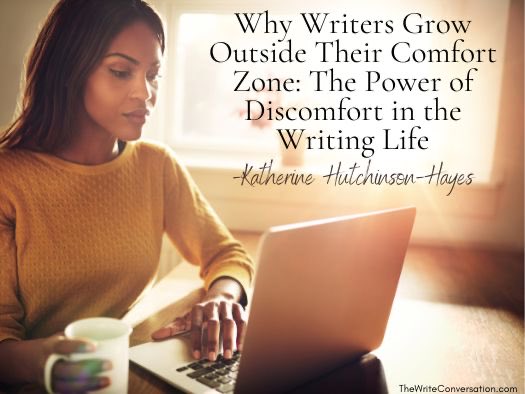Why Writers Grow Outside Their Comfort Zone: The Power of Discomfort in the #Writing Life from KHutch0767 on <a href="/EdieMelson/">Edie Melson</a> bit.ly/4s0k5r5 #writerslife