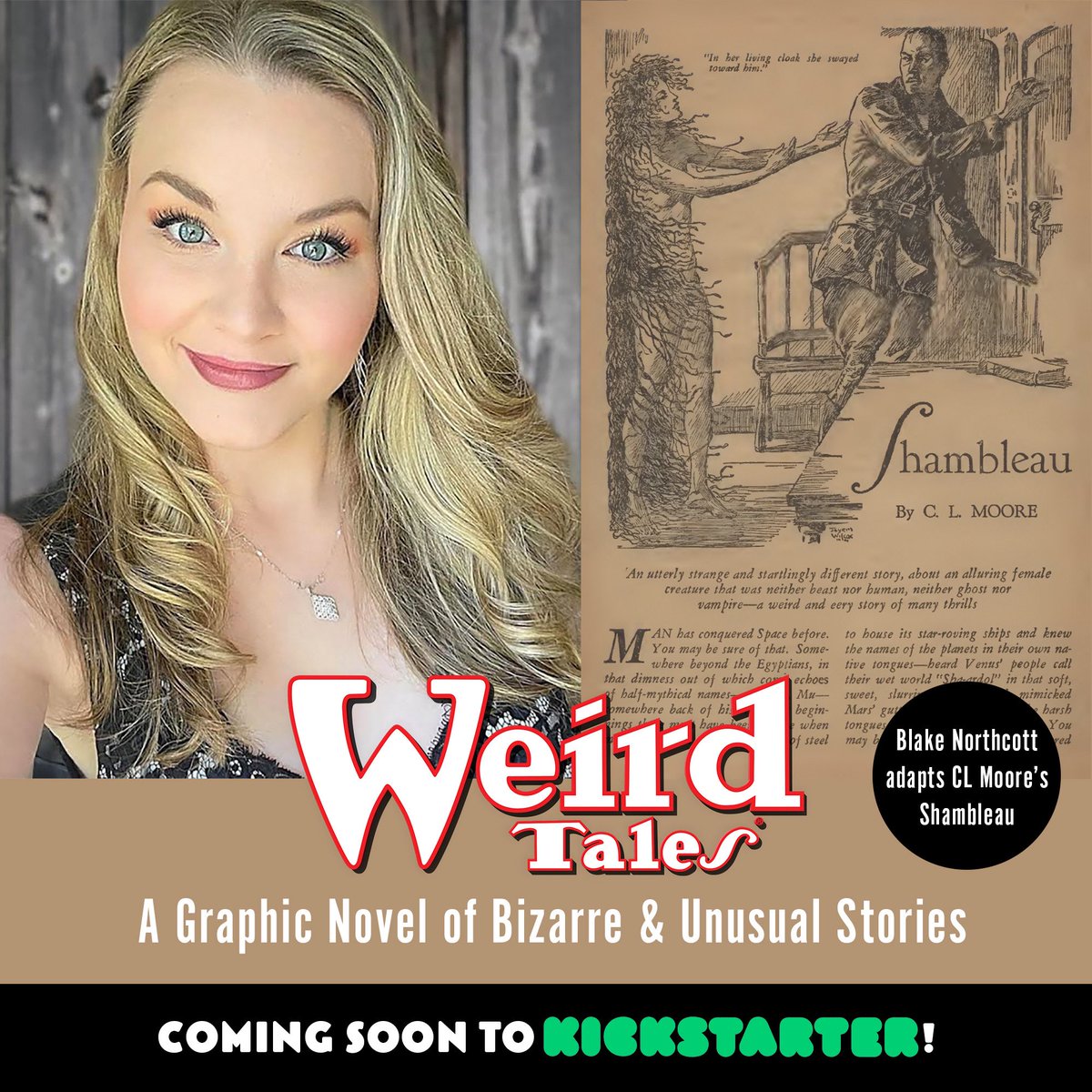 The mighty <a href="/BlakeNorthcott/">Blake Northcott</a> is adapting the iconic Shambleau by CL Moore for our upcoming graphic novel. Link to the Kickstarter in comments!