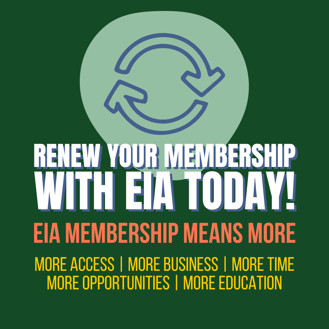 Renew today! members.eia-usa.org/MIC/Login