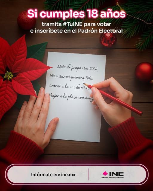 ¿Cumplirás 18? ​
​Tramita #TuINE por primera vez para esta Navidad.🎄 ​
Disfruta de tu ponche navideño mientras haces tu cita.​​
¡Es rápido y muy sencillo!​
Infórmate  en👉 ine.mx o llama a INETEL: 800 433 2000. 📱