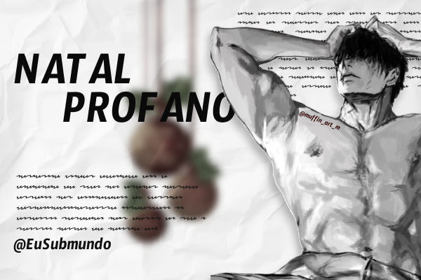 EuSubmundo's tweet photo. "Natal Profano, Toji Fushiguro" postado em seu primeiro capítulo "Missão e Lábia Negociativa" no Spirit!
Segue os links abaixo e sinopse! 👇
Aviso: 🔞
#TojiFushiguro #JujutsuKaisen #JJK #ShortFic #fanfiction https://t.co/zOfwsbB6I8