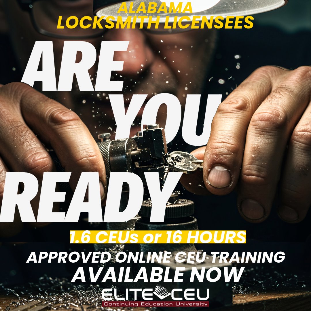 EliteCEU's tweet photo. Alabama Locksmith License Renewal: Don’t wait until the last minute—knock it out online and get your Certificate of Completion fast. ✅ https://t.co/XJdznk1YLD